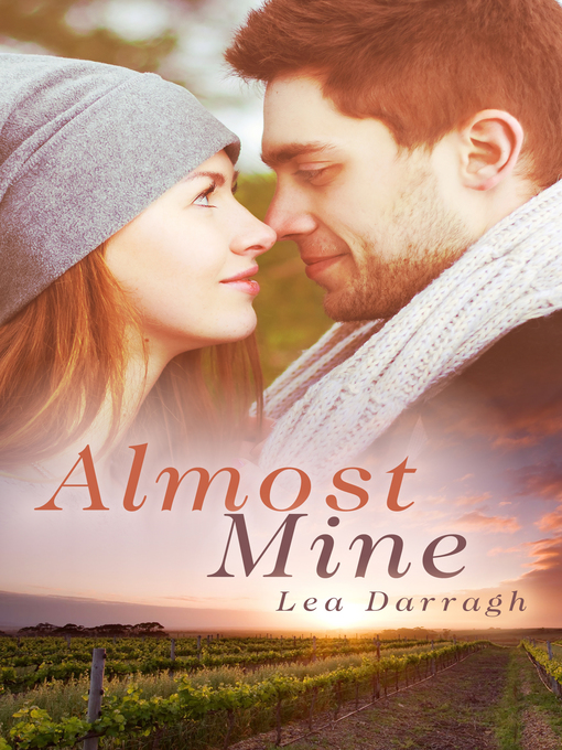 Title details for Almost Mine by Lea Darragh - Available